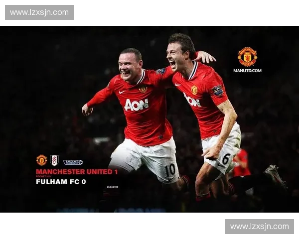 曼联英超赛程全面解析：关键战役、强敌对决与冲击欧冠之路